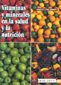 Vitaminas y minerales en la salud y la nutricin