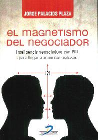El magnetismo del negociador