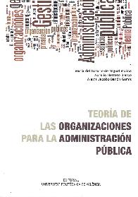 Teora de las organizaciones para la administracin pblica