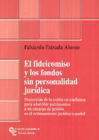 El fideicomiso y los fondos sin personalidad jurdica
