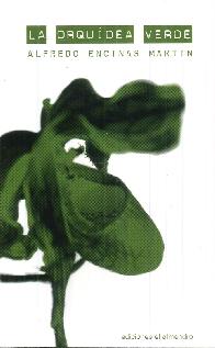 La orqudea verde