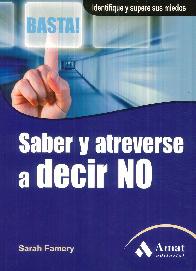 Saber y atreverse a decir NO