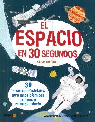 EL Espacio en 30 Segundos