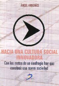 Hacia una cultura social innovadora