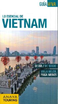 Lo esencial de Vietnam