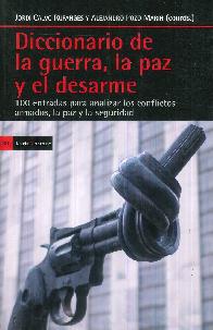 Diccionario de la guerra, la paz y el desarme