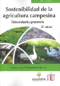 Sostenibilidad de la agricultura campesina. Cmo evaluarla y promoverla