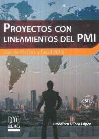 Proyectos con Lineamiento del PMI