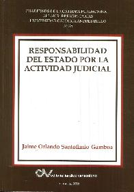 Responsabilidad del Estado por la Actividad Judicial