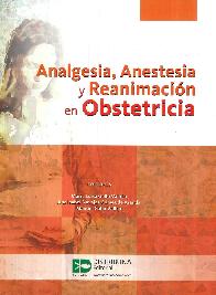 Analgesia, anestesia y reanimación en obstetricia 