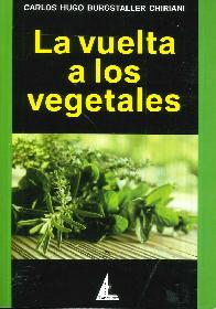 La vuelta a los vegetales