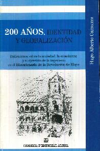 200 Años, Identidad y Globalización