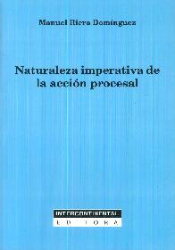 Naturaleza Imperativa de la Accin Procesal