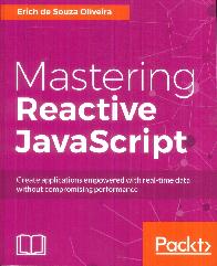 Mastering Reactive JavaScript