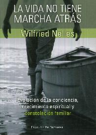 La vida No tiene Marcha Atrs