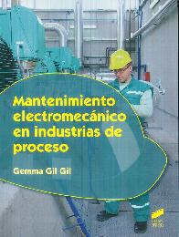 Mantenimiento electromecnico en industrias de proceso