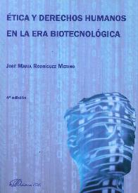 tica y derechos humanos en la era biotecnolgica