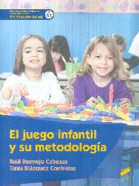 El juego infantil y su metodologa