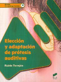 Eleccin y adaptacin de prtesis auditivas