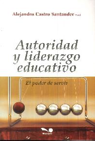 Autoridad y Liderazgo Educativo