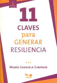 11 Claves para Generar Resiliencia