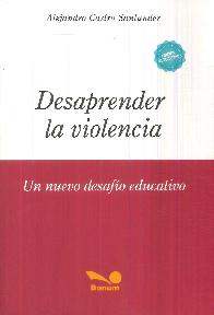 Desaprender la violencia