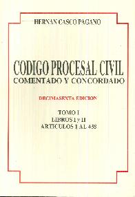 Codigo Procesal Civil. Comentado y Concordado - 2 Tomos