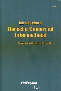 Introduccin al Derecho Comercial Internacional