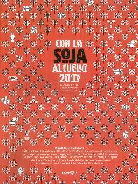 Con la Soja al Cuello 2017