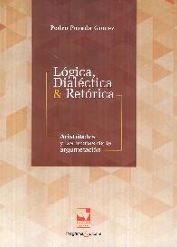 Lgica, Dialctica & Retrica