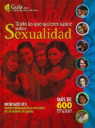 Sexualidad todo lo que quieres saber sobre sexualidad