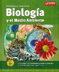 Investiga  y conoce la Biologa y el Medio Ambiente