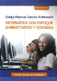 Informtica con enfoque administrativo y contable