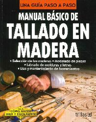 Tallado en Madera Manual Bsico de