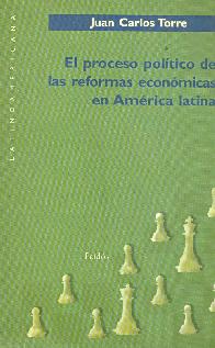 El proceso poltico de las reformas econmicas en Amrica Latina