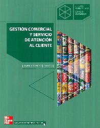 Gestin comercial y servicio de atencin al cliente