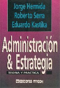 Administracion y estrategia