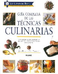 Gua Completa de las Tcnicas Culinarias Le Cordon Bleu