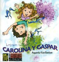 Carolina y Gaspar