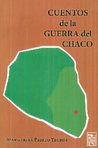 Cuentos de la Guerra del Chaco