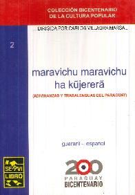 Maravichu maravichu ha kujerera
