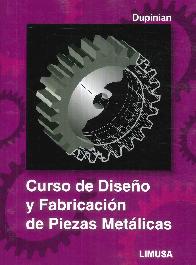 Curso de Diseo y Fabricacion de Piezas Metalicas