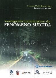 Investigacin transdisciplinar del Fenomeno Suicida