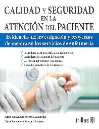 Calidad y Seguridad en la Atencin del Paciente