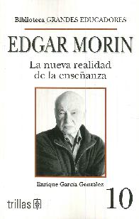 Edgar Morin La nueva realidad de la enseanza