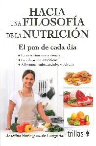 Hacia una Filosofa de la Nutricin