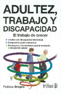 Adultez, Trabajo y Discapacidad