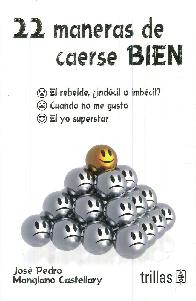 22 Maneras de caerse Bien