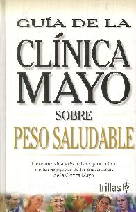 Gua de la Clnica Mayo sobre Peso Saludable