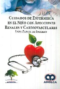 Cuidados de Enfermera en el Nio con Afecciones Renales y Cardiovasculares